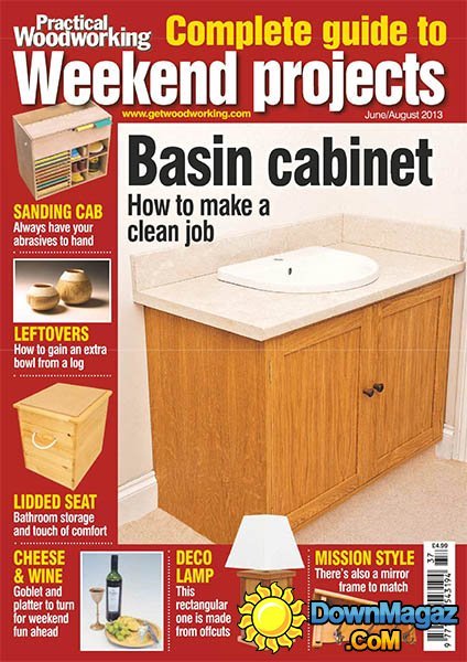 Practical Woodworking - June/August 2013