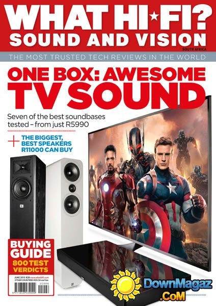 What Hi-Fi? Sound and Vision South Africa - June 2015 What Hi-Fi? Sound and Vision South Africa - June 2015