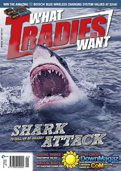 What Tradies Want AU - October/November 2015 What Tradies Want AU - October/November 2015