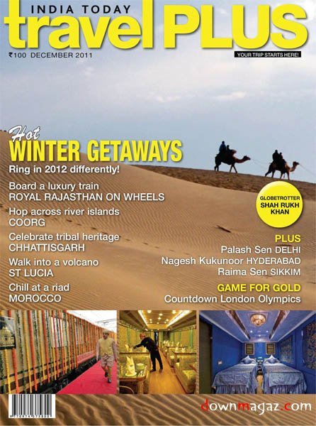 India Today Travel Plus - December 2011 India Today Travel Plus - December 2011