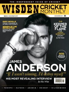Wisden Cricket Monthly - 12.2017 Wisden Cricket Monthly - 12.2017