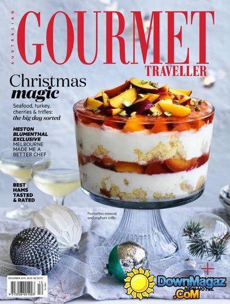 Gourmet Traveller AU – December 2015 Gourmet Traveller AU – December 2015