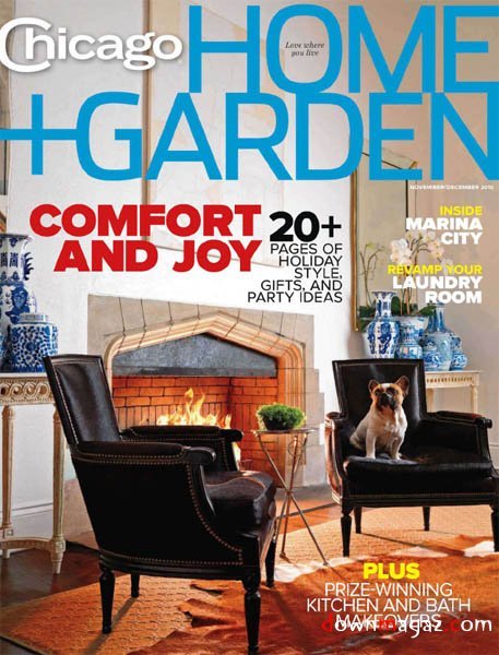Chicago Home + Garden - November/December 2010 Chicago Home + Garden - November/December 2010