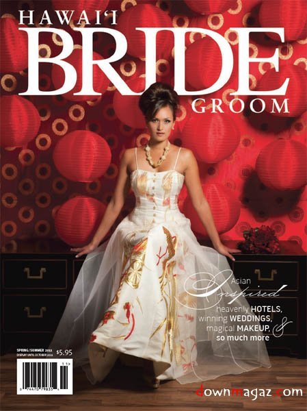 Hawaii Bride & Groom - Spring/Summer 2011 Hawaii Bride & Groom - Spring/Summer 2011