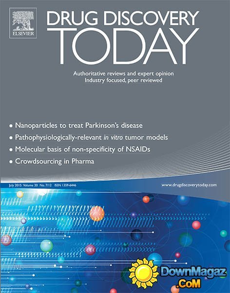 Drug Discovery Today UK - July 2015 Drug Discovery Today UK - July 2015