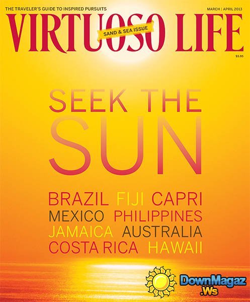 Virtuoso Life - March/April 2013