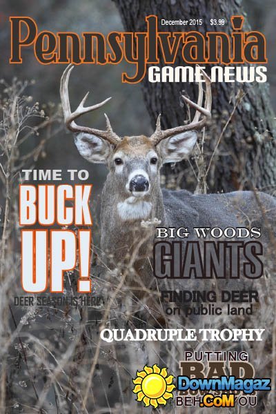 Pennsylvania Game News - December 2015 Pennsylvania Game News - December 2015