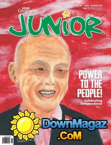 Asian Geographic Junior - 08.2017 Asian Geographic Junior - 08.2017