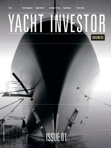 Yacht Investor Business - Is. 1 2018 Yacht Investor Business - Is. 1 2018