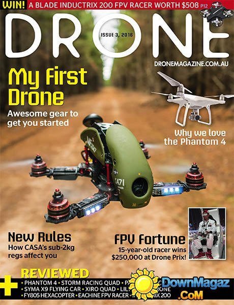 Drone AU - Issue 3 2016 Drone AU - Issue 3 2016