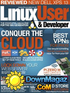 Linux User & Developer - Issue 177 2017 Linux User & Developer - Issue 177 2017