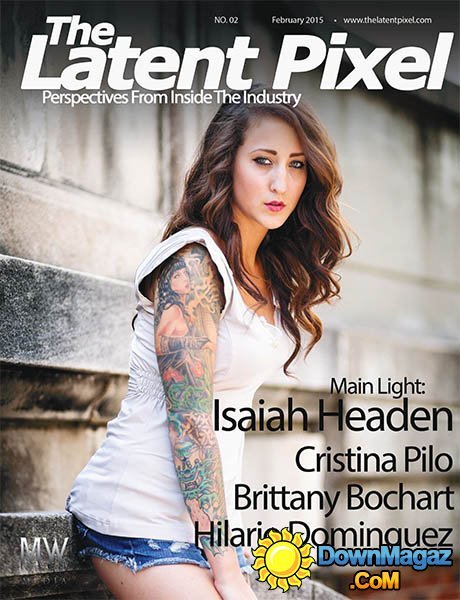 The Latent Pixel #02 - February 2015 The Latent Pixel #02 - February 2015