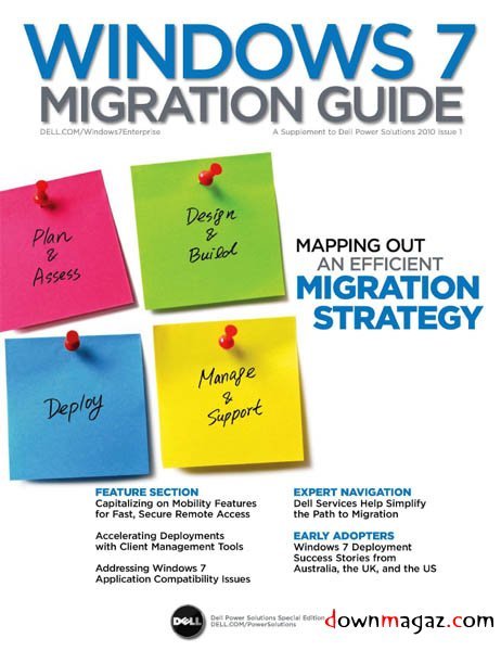 Dell Power Solutions - Windows 7 Migration Guide Dell Power Solutions - Windows 7 Migration Guide