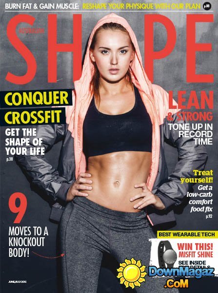 Shape Australian - June - July 2015 Shape Australian - June - July 2015