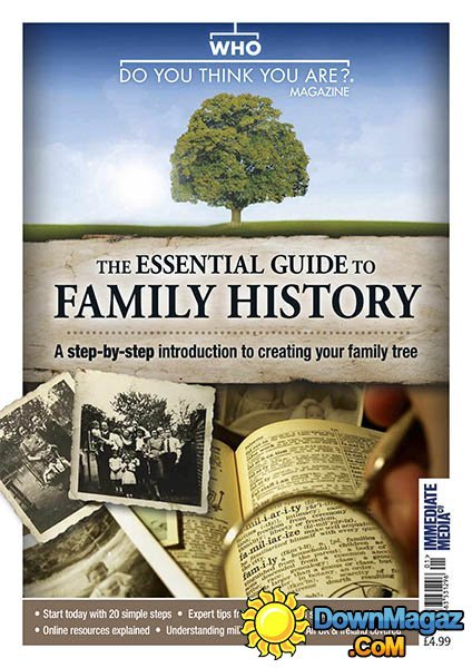 Who Do You Think You Are? - The Essential Guide to Family History Who Do You Think You Are? - The Essential Guide to Family History