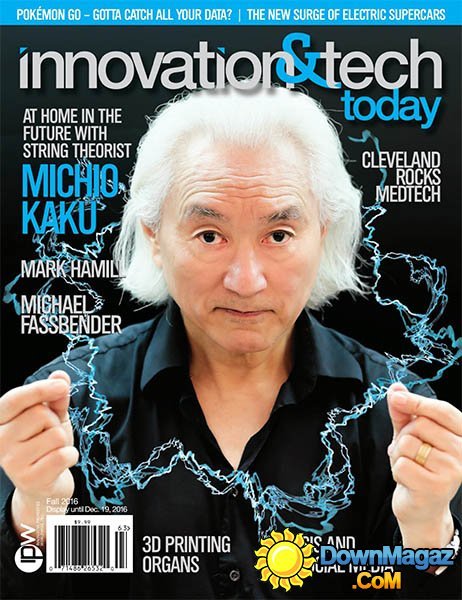 Innovation & Tech Today - Fall 2016 Innovation & Tech Today - Fall 2016