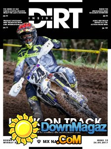 Inside Dirt - Issue 19, 2017 Inside Dirt - Issue 19, 2017