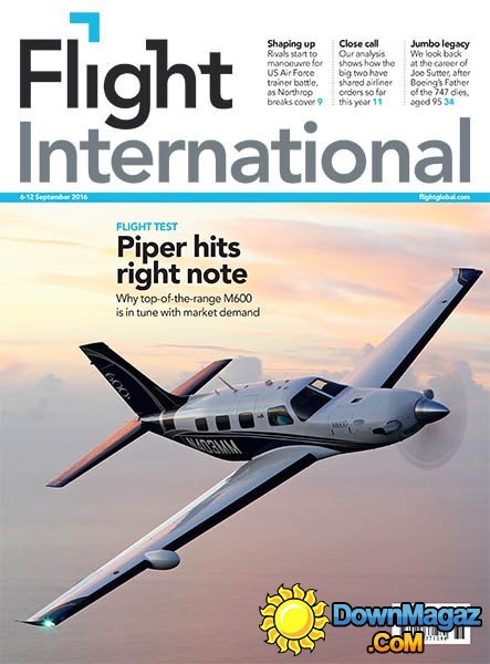 Flight International - 6-12 September 2016 Flight International - 6-12 September 2016