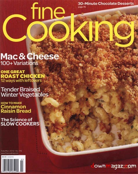 Fine Cooking No.115 - February/March 2012 Fine Cooking No.115 - February/March 2012