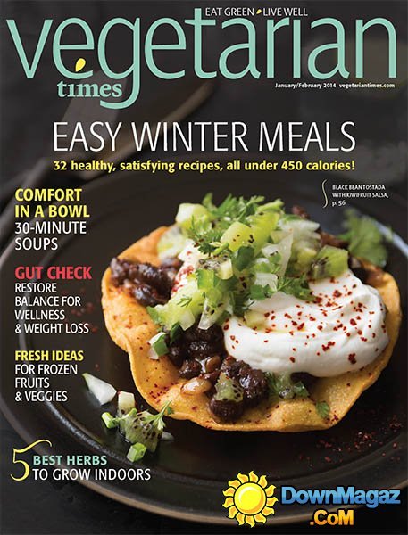 Vegetarian Times - January/February 2014 Vegetarian Times - January/February 2014