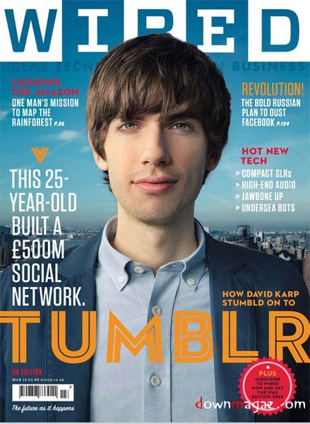 WIRED UK - March 2012 WIRED UK - March 2012