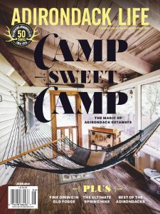 Adirondack Life - 06.2019 Adirondack Life - 06.2019