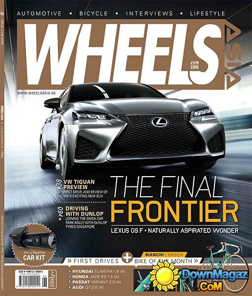 Wheels Asia - June 2016 Wheels Asia - June 2016