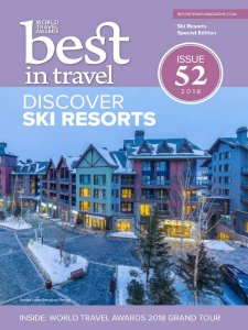 Best In Travel - Issue 52, 2018 Best In Travel - Issue 52, 2018