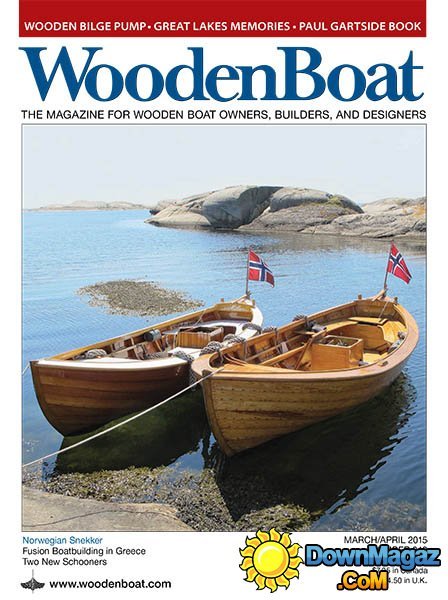 WoodenBoat #243 - March/April 2015 WoodenBoat #243 - March/April 2015