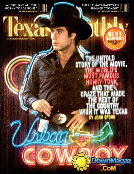 Texas Monthly - June 2015 Texas Monthly - June 2015