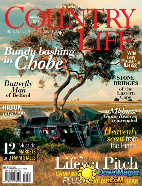 Country Life South Africa - August 2014 Country Life South Africa - August 2014