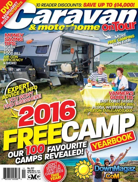 Caravan and Motorhome On Tour - Issue 227 2016 Caravan and Motorhome On Tour - Issue 227 2016