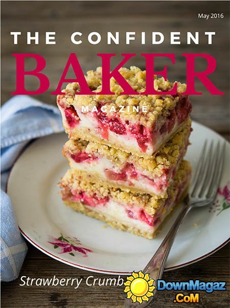 The Confident Baker - May 2016 The Confident Baker - May 2016