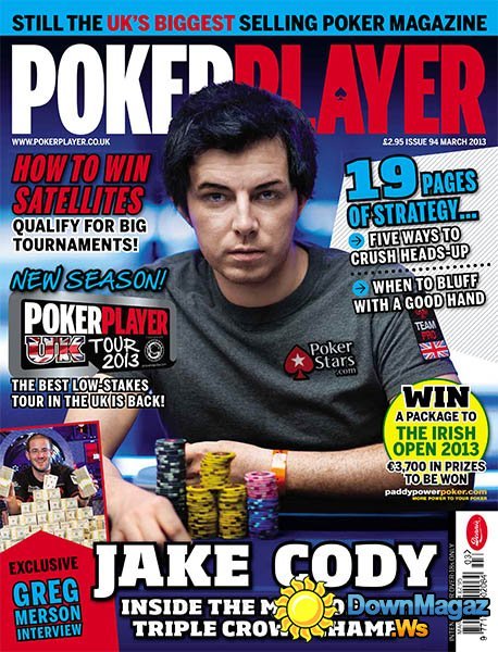 Poker Player UK - March 2013 Poker Player UK - March 2013