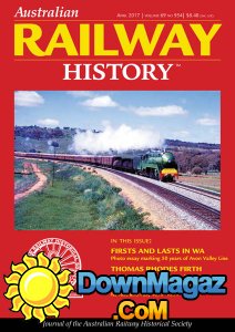 Australian Railway History - 04.2017 Australian Railway History - 04.2017