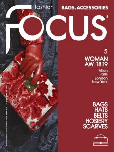 Fashion Focus Woman Bags - Is. 5 2018 Fashion Focus Woman Bags - Is. 5 2018