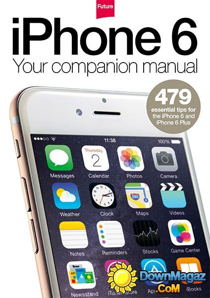 iPhone 6: Your Companion Manual 2014