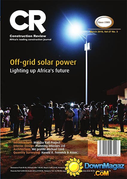 Construction Review Africa - March 2016 Construction Review Africa - March 2016