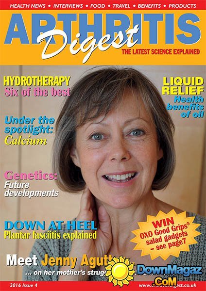 Arthritis Digest - Issue 4 2016 Arthritis Digest - Issue 4 2016