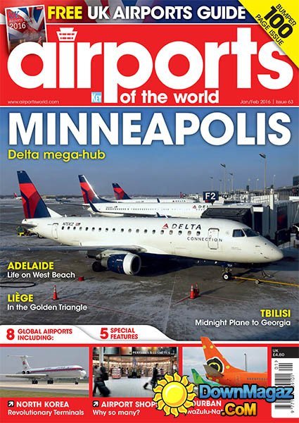 Airports of the World UK - January/February 2016 Airports of the World UK - January/February 2016