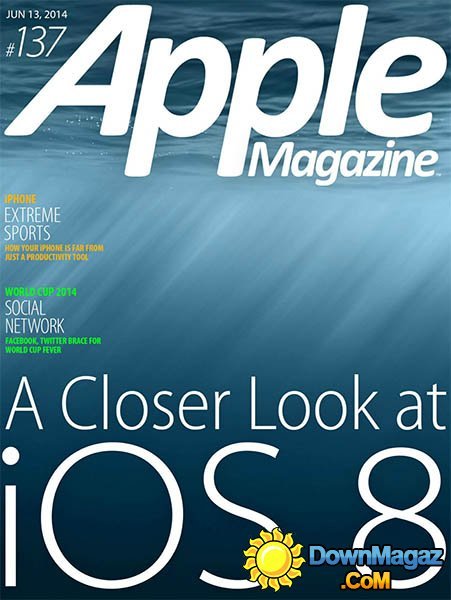 Apple Magazine Issue 137 - 13 June 2014 Apple Magazine Issue 137 - 13 June 2014