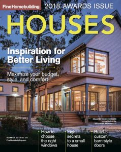 Fine Homebuilding - Summer 2018 Fine Homebuilding - Summer 2018