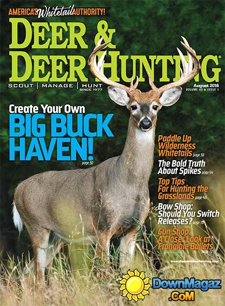 Deer & Deer Hunting - August 2016