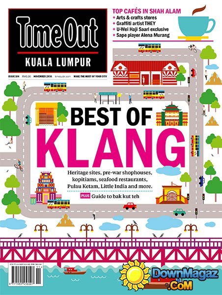 Time Out Kuala Lumpur - November 2016 Time Out Kuala Lumpur - November 2016