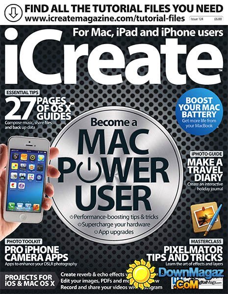 iCreate UK - Issue 124, 2013 iCreate UK - Issue 124, 2013