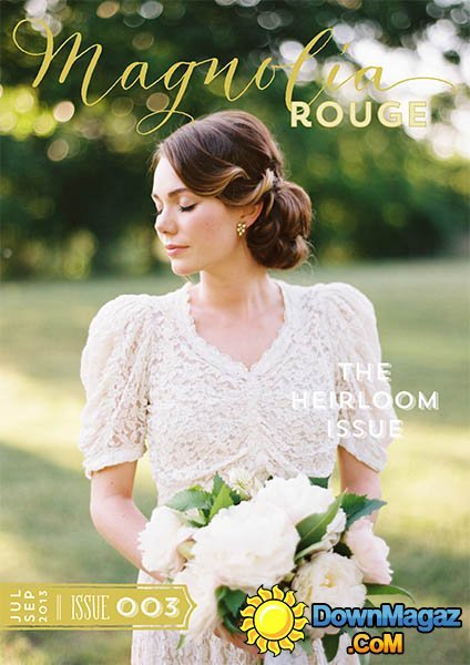 Magnolia Rouge #003 - July/September 2013