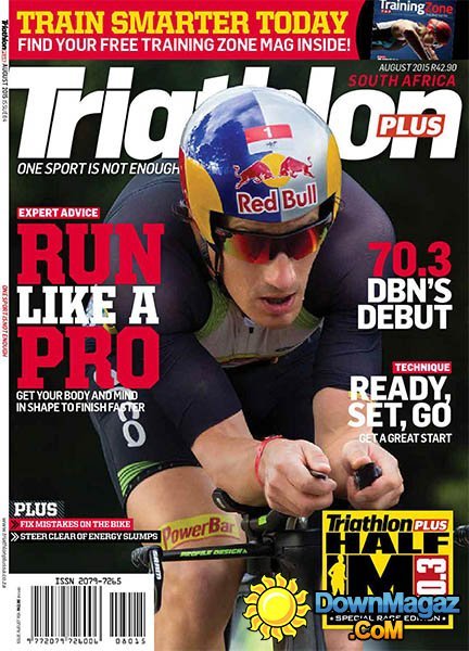Triathlon Plus South Africa - August 2015 Triathlon Plus South Africa - August 2015