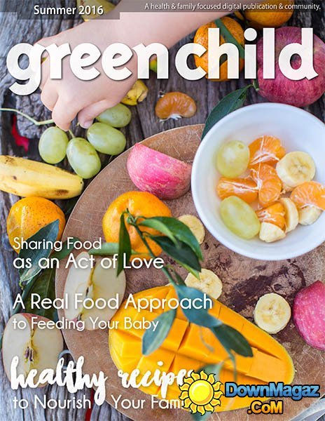 Green Child - Summer 2016 Green Child - Summer 2016