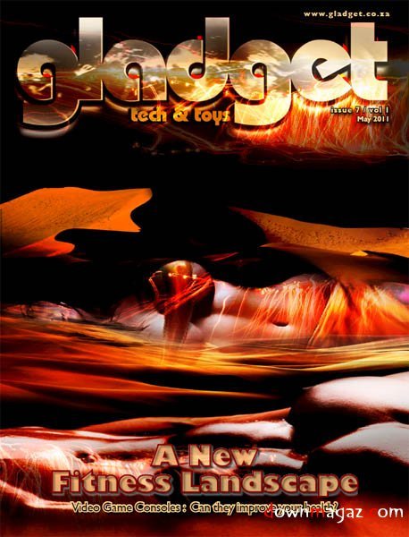 Gladget Magazine - May 2011 Gladget Magazine - May 2011