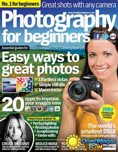 Photography for Beginners - Issue 29, 2013